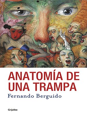 cover image of Anatomía de una trampa